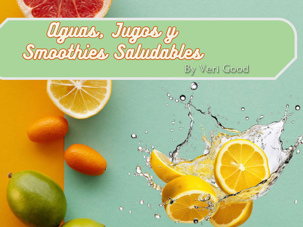 Recetario Aguas, Jugos y Smoothies Saludables